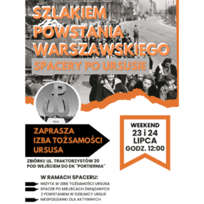 Więcej o: Spacery szlakiem Powstania Warszawskiego
