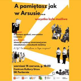 Więcej o: „A pamiętasz jak w Arsusie” – otwarcie wystawy i finał działań